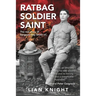 Ratbag, Soldier, Saint: The Real Story of Sergeant Issy Smith VC
