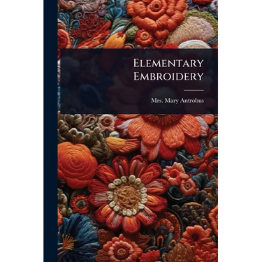 Elementary Embroidery