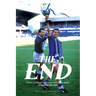 The End: From Glory to a Whole New Ball Game - Everton 1985-1994