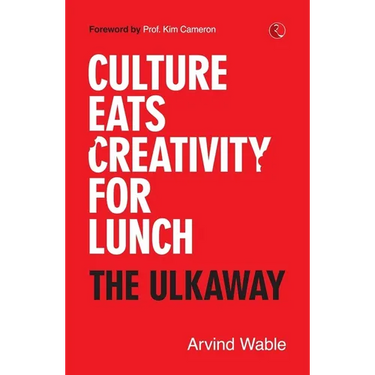Culture Eats Creativity for Lunch: The Ulkaway