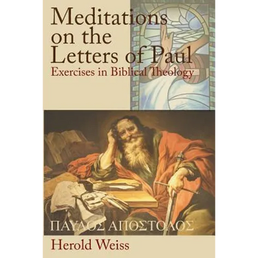 Meditations on the Letters of Paul