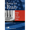 Born to Run: Origins of the Political Career