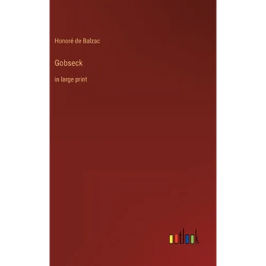 Gobseck: in large print