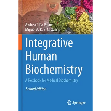 Integrative Human Biochemistry: A Textbook for Medical Biochemistry