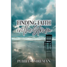 Finding Faith in the Storm