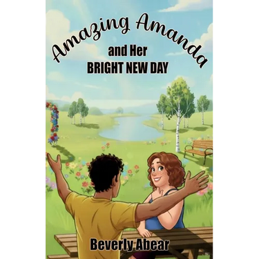 Amazing Amanda and Her Bright New Day