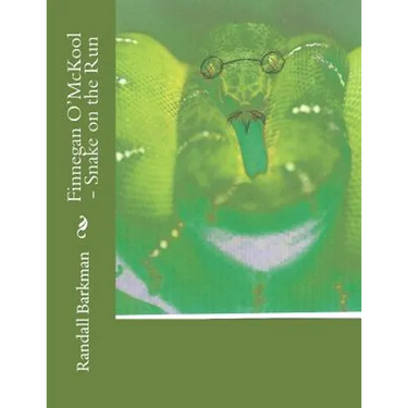 Finnegan O'McKool - Snake on the Run
