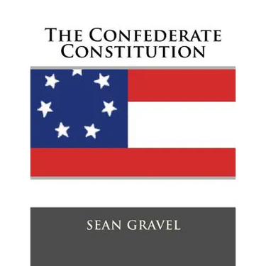 The Confederate Constitution