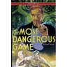 The Most Dangerous Game (Wisehouse Classics Edition)