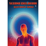 Second Childhood: A Positronic Book