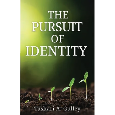 The Pursuit of Identity