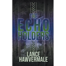 The Echo Holders