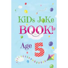 Kids Joke Book Age 5
