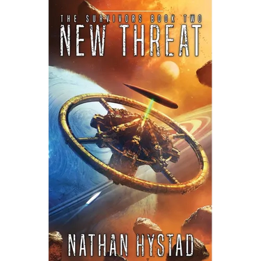 New Threat: The Survivors Book Two