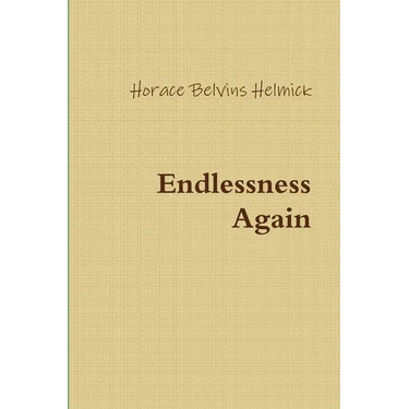 Endlessness Again