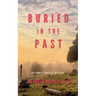 Buried in the Past