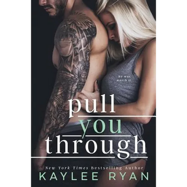 Pull You Through