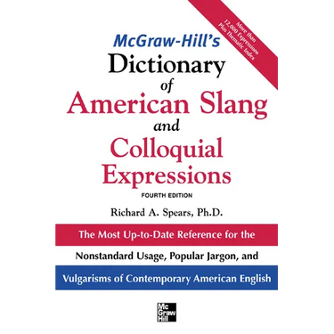 McGraw-Hill's Dictionary of American Slang 4e (Pb)