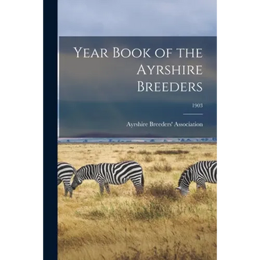 Year Book of the Ayrshire Breeders; 1903