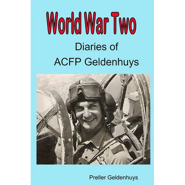 World War II Diaries of ACFP Geldenhuys