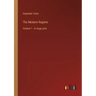 The Modern Regime: Volume 1 - in large print