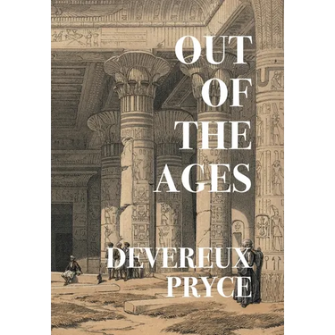Out of the Ages (Nezu Press Classics)