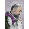 Pray, Hope, and Don't Worry: True Stories of Padre Pio Book II