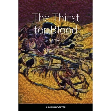 The Thirst For Blood
