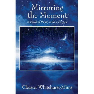 Mirroring the Moment: A Patch of Poetry with a Purpose