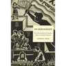 In Her Hands: The Education of Jewish Girls in Tsarist Russia