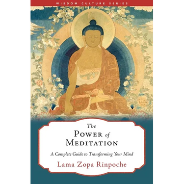 The Power of Meditation: A Complete Guide to Transforming Your Mind