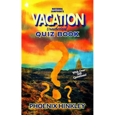 National Lampoon's Vacation Unauthorized Quiz Book