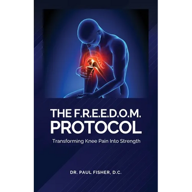 The F.R.E.E.D.O.M. Protocol, Transforming Knee Pain Into Strength
