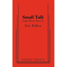Small Talk: Eight Short Plays