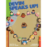 Devin Speaks Up!