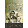 God's Generals: The Missionaries Volume 5
