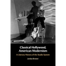 Classical Hollywood, American Modernism