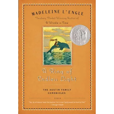 A Ring of Endless Light: The Austin Family Chronicles, Book 4 (Newbery Honor Book)