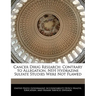 Cancer Drug Research: Contrary to Allegation, Nih Hydrazine Sulfate Studies Were Not Flawed