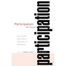 Participation: From Tyranny to Transformation: Exploring New Approaches to Participation in Development