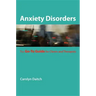 Anxiety Disorders: The Go-To Guide for Clients and Therapists