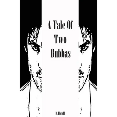 A Tale of Two Bubbas