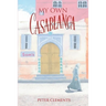 My Own Casablanca