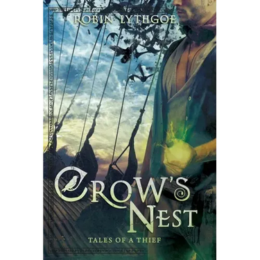 Crow's Nest: Tales of a Thief