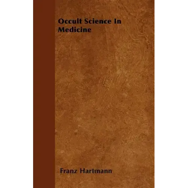 Occult Science in Medicine