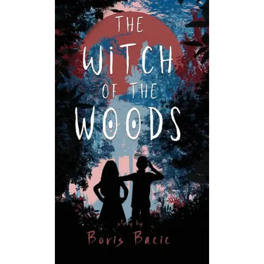 The Witch of the Woods