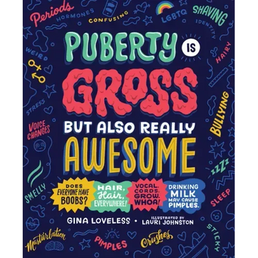 Puberty Is Gross But Also Really Awesome