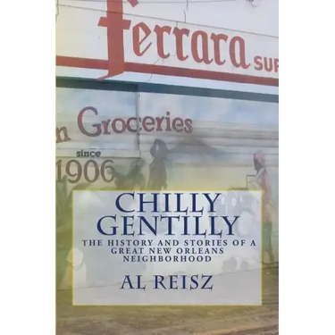 Chilly Gentilly