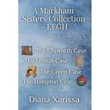 A Markham Sisters Collection - EFGH