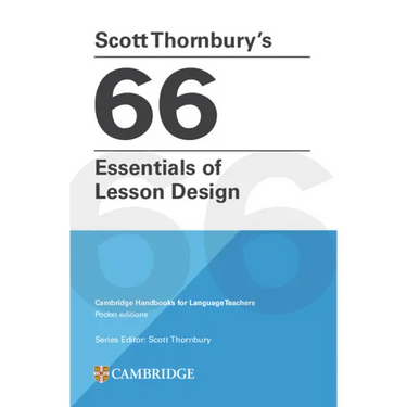 Scott Thornbury's 66 Essentials of Lesson Design Paperback